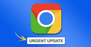 Google Chrome Receives Urgent Security Update