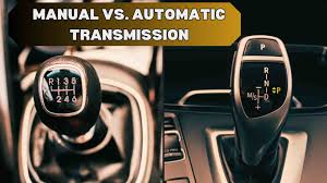 Manual vs. Automatic Transmission
