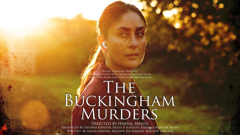 Kareena Kapoor Buckingham Murders Poster
