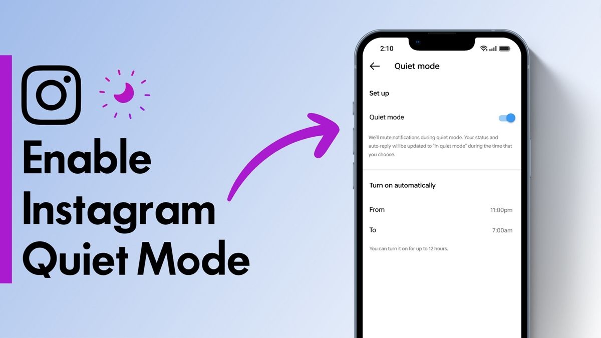 Instagram Quiet Mode